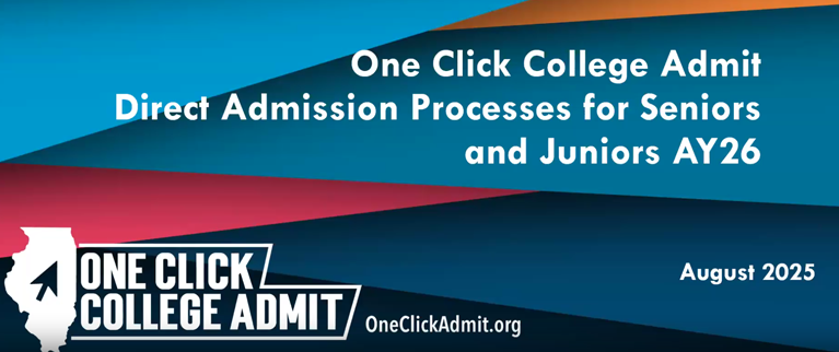 resource to guide you through the One Click College Admit process